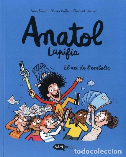 B&uuml;cher: ANATOL LAPIFIA 8 EL REI DE LEMBOLIC - DIDIER, ANNE