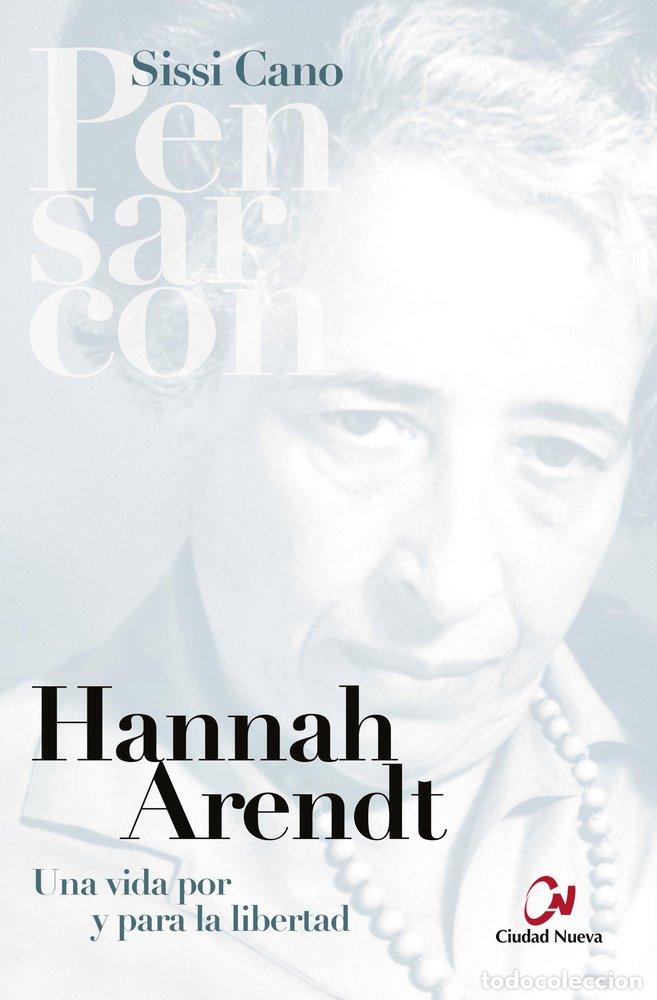 Libri: HANNAH ARENDT - SISSI CANO CABILDO