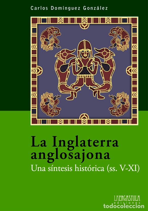 books: INGLATERRA ANGLOSAJONA,LA - DOMINGUEZ GONZALEZ, CARLOS