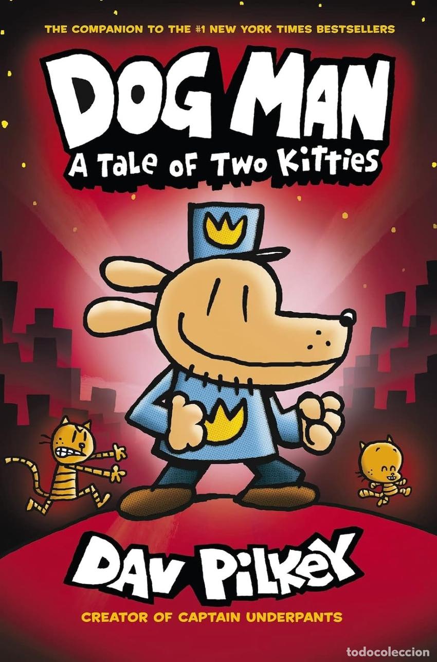 Libros: A TALE OF TWO KITTIES: 3 (DOG MAN) - Pilkey, Dav