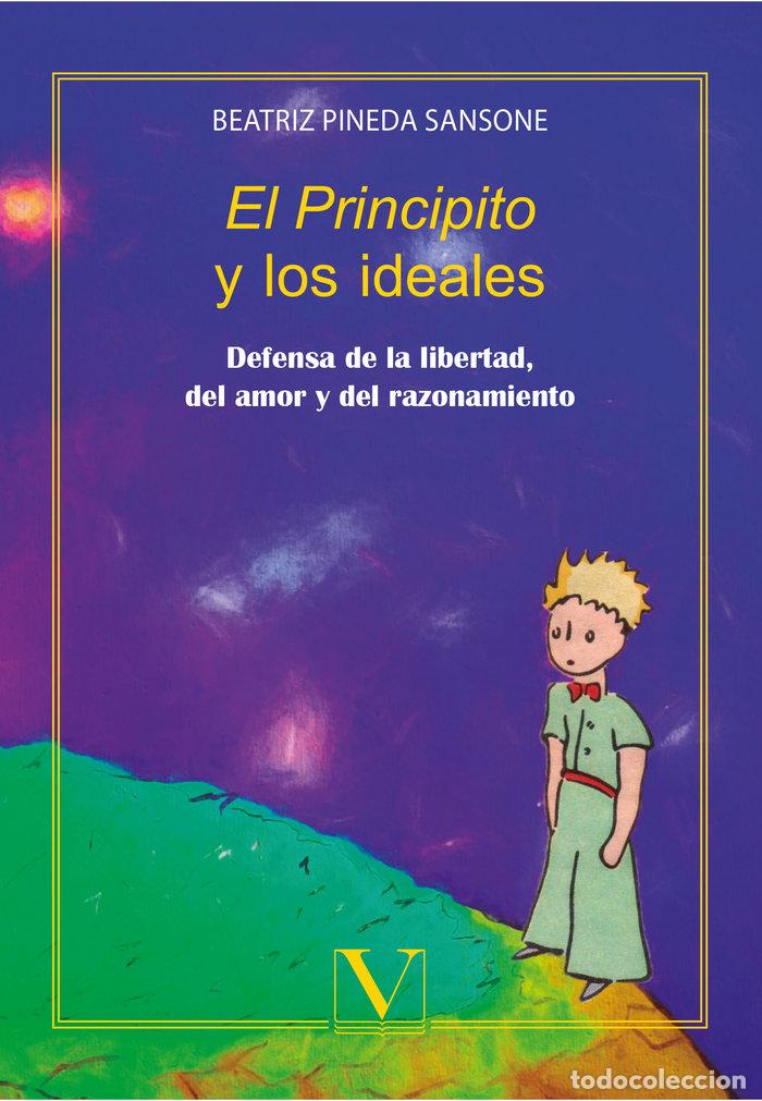Libros: PRINCIPITO Y LOS IDEALES,EL - PINEDA SANSONE, BEATRIZ