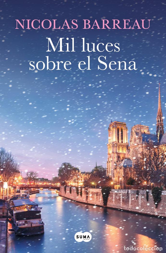 Libros: MIL LUCES SOBRE EL SENA - NICOLAS BARREAU