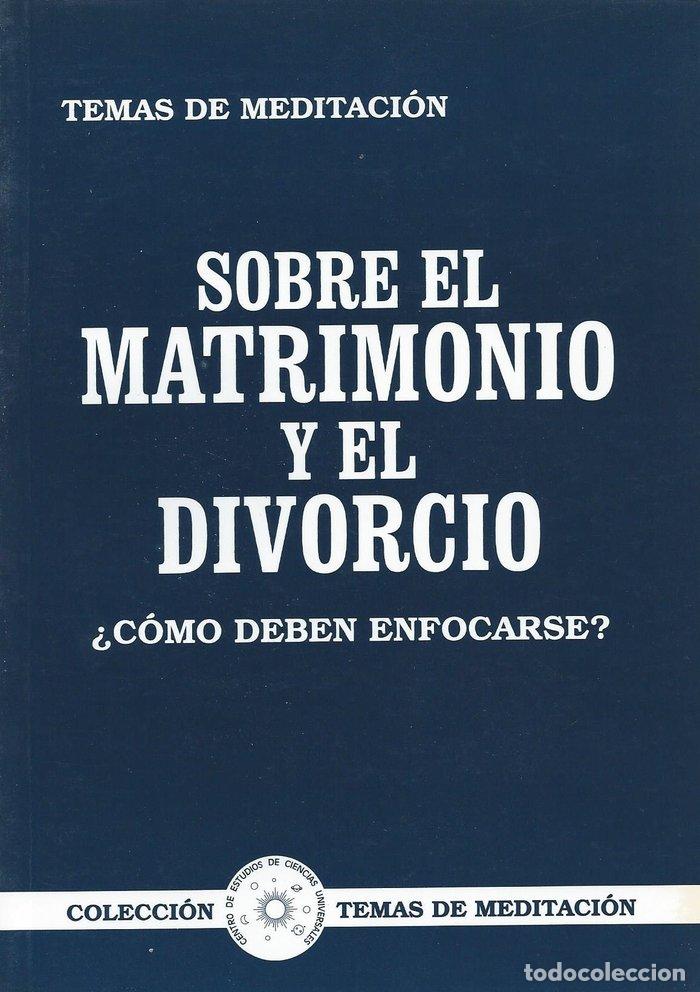 books: SOBRE EL MATRIMONIO Y EL DIVORCIO - FABREGAT BISBAL, JOSE