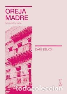 books: OREJA MADRE - DANI ZELKO