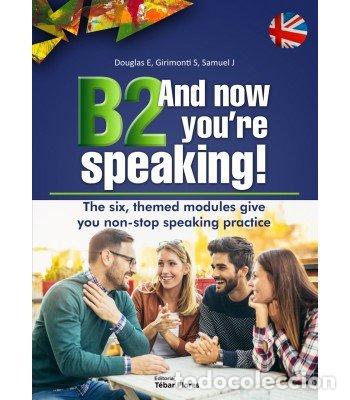Livros: B2 AND NOW YOURE SPEAKING - AA.VV