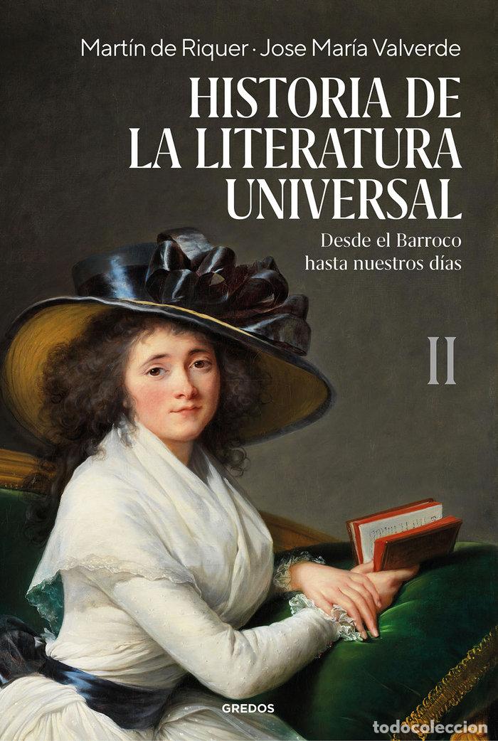 Livros: HISTORIA DE LA LITERATURA UNIVERSAL II - DE RIQUER MORERA, MARTIN