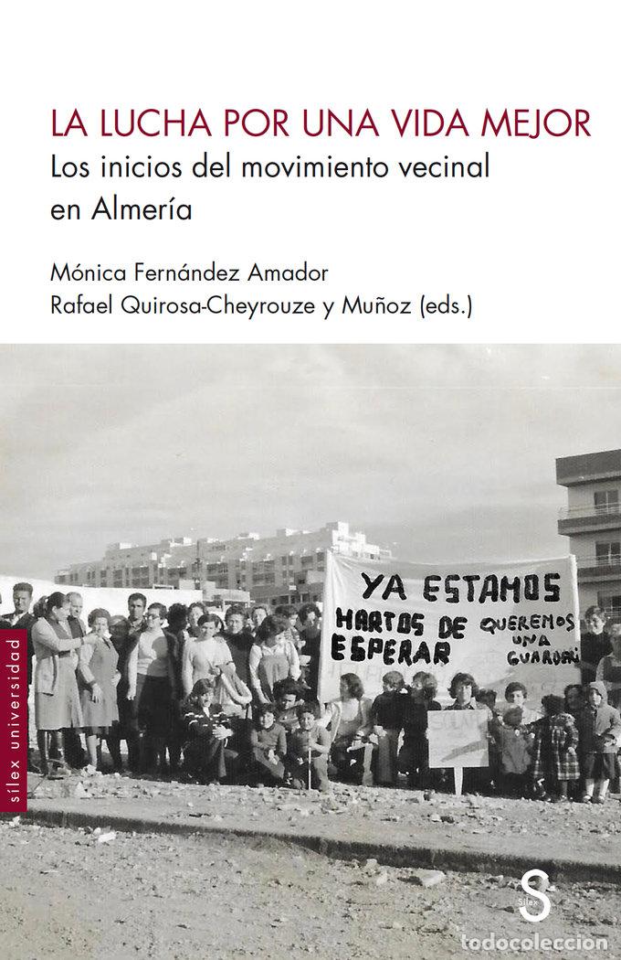 B&uuml;cher: LA LUCHA POR UNA VIDA MEJOR - FERNANDEZ AMADOR, MONICA