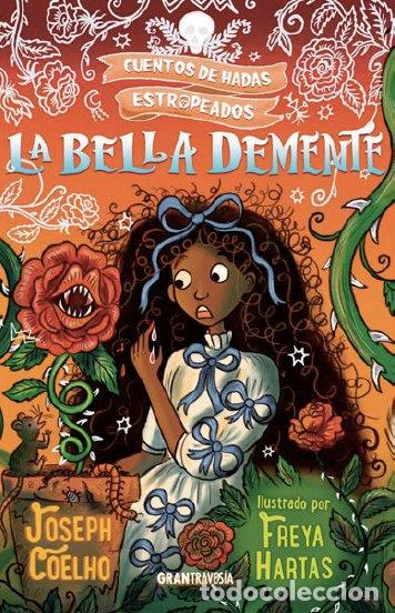 B&uuml;cher: LA BELLA DEMENTE - COELHO, JOSEPH