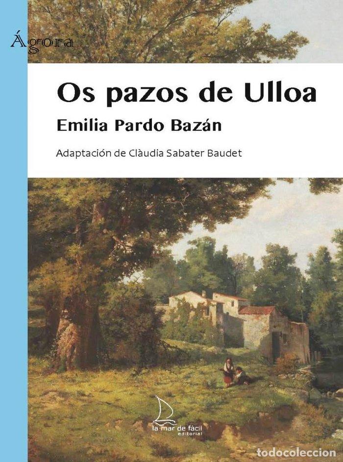 Libros: OS PAZOS DE ULLOA - PARDO BAZAN, EMILIA