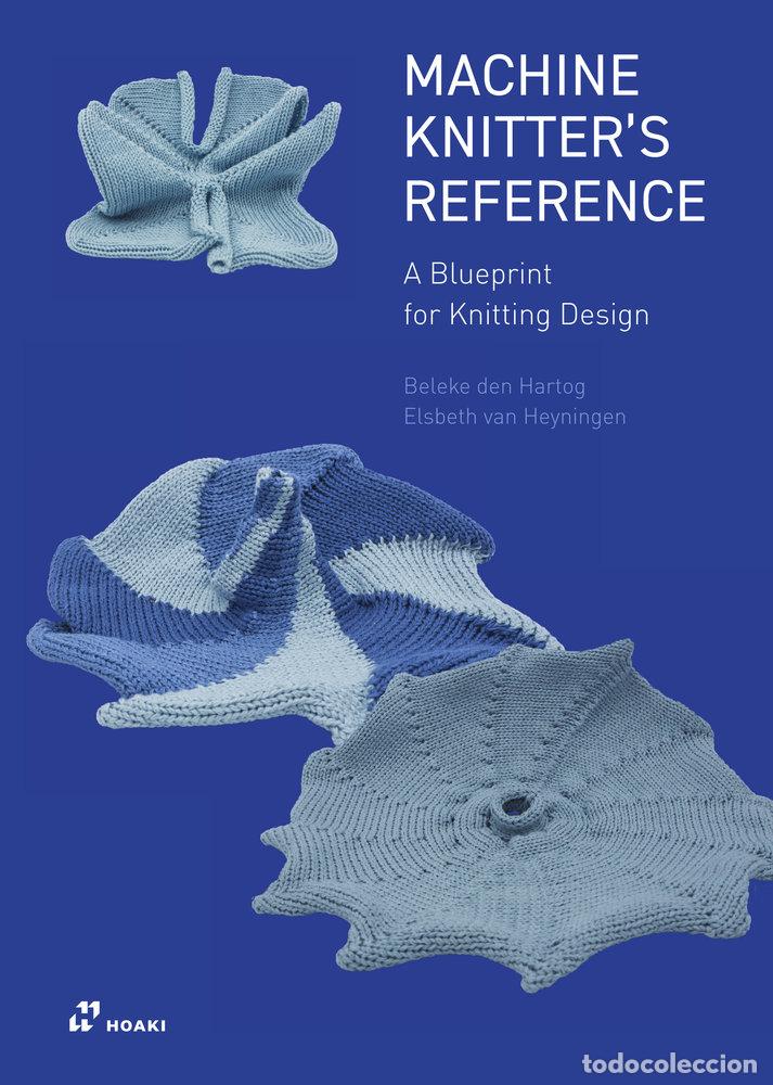 Libros: MACHINE KNITTER'S - VAN HEYNINGEN, ELSBETH