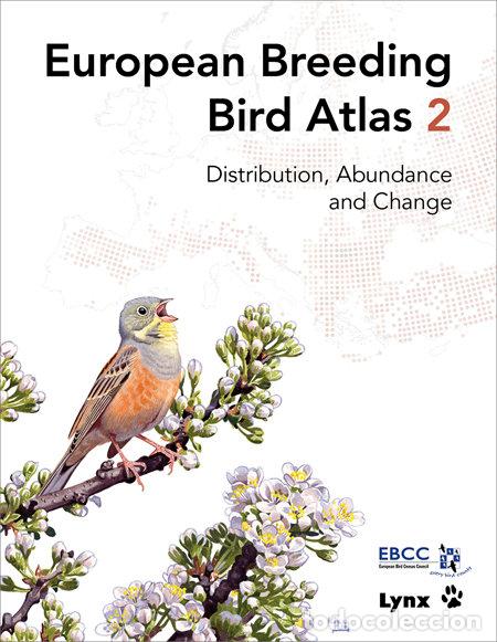 Livros: EUROPEAN BREEDING BIRD ATLAS 2 DISTRIBUTION ABUNDANCE CHANG - AA.VV