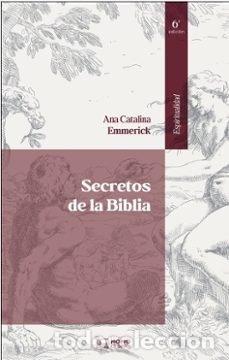 Livros: SECRETOS DE LA BIBLIA 6&ordf; EDICION - EMMERICK, ANA CATALINA