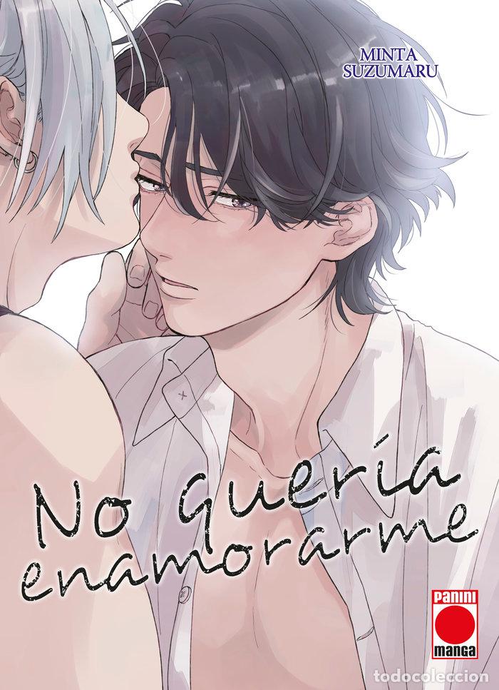Libros: NO QUERIA ENAMORARME - MINTA SUZUMARU