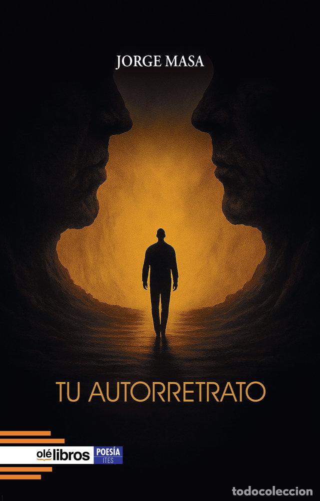 Livres: TU AUTORRETRATO - MASA, JORGE