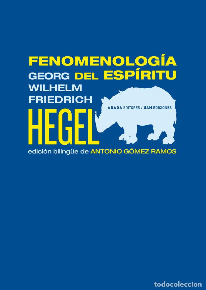 Libros: FENOMENOLOGIA DEL ESPIRITU - HEGEL, G.W.F.