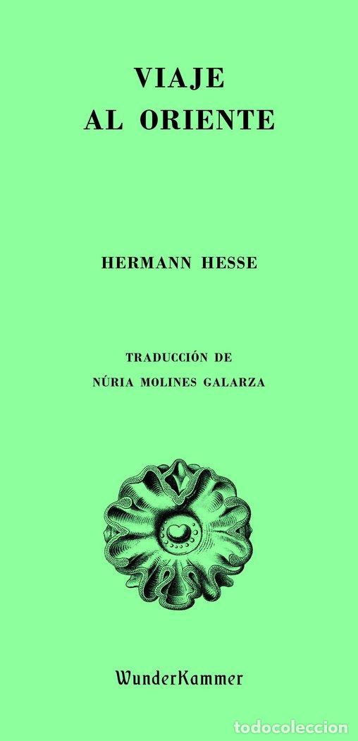 B&uuml;cher: VIAJE AL ORIENTE - HESSE, HERMANN