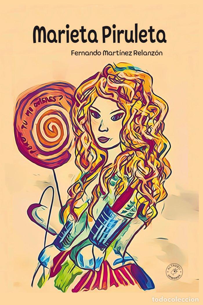 Libros: MARIETA PIRULETA - M. RELANZON, FERNANDO