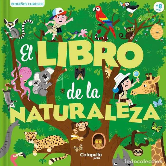 Livres: PEQUE&Ntilde;OS CURIOSOS EL LIBRO DE LA NATURALEZA - BAUSSIER, SYLVIE