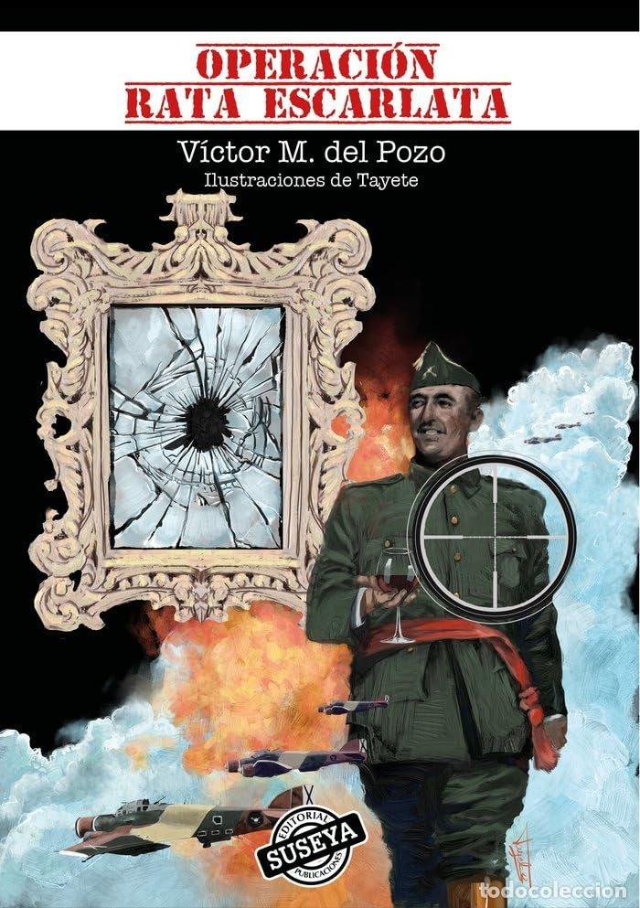 Livros: OPERACION RATA ESCARLATA - DEL POZO, VICTOR MANUEL