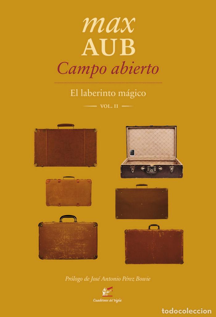 Livros: CAMPO ABIERTO VOL 2 EL LABERINTO MAGICO - AUB, MAX