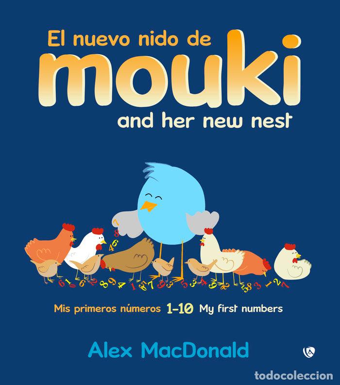 books: EL NUEVO NIDO DE MOUKI/MOUKI AND HER NEW NEST - MACDONALD, ALEX MACDONALD
