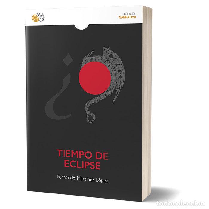 books: TIEMPO DE ECLIPSE - MARTINEZ LOPEZ, FERNANDO