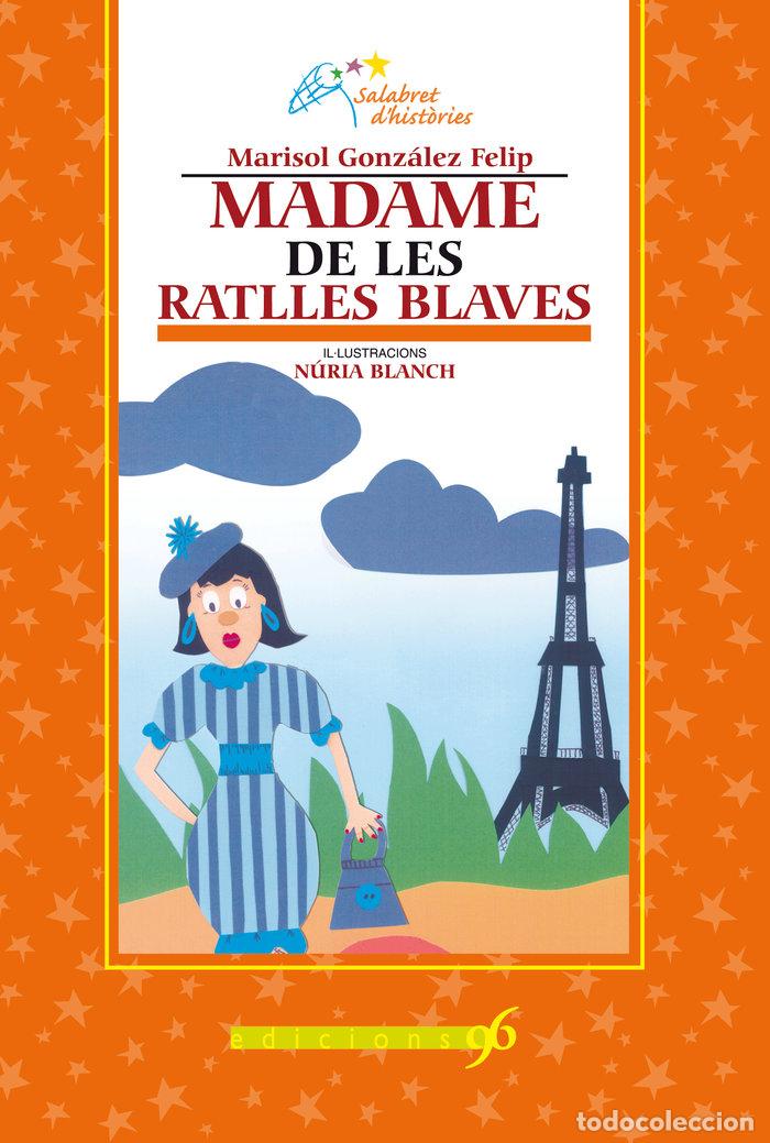 books: MADAME DE LES RATLLES BLAVES - GONZALEZ, MARISOL