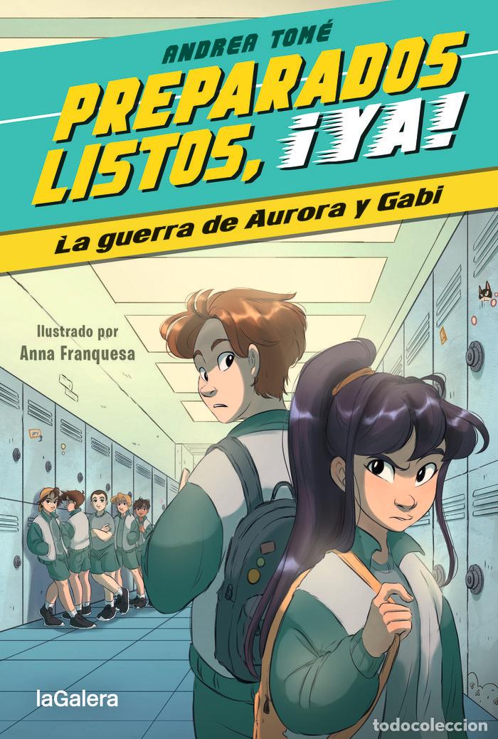 books: PREPARADOS LISTOS YA 2 LA GUERRA DE AURORA Y GABI - TOME YA&Ntilde;EZ, ANDREA