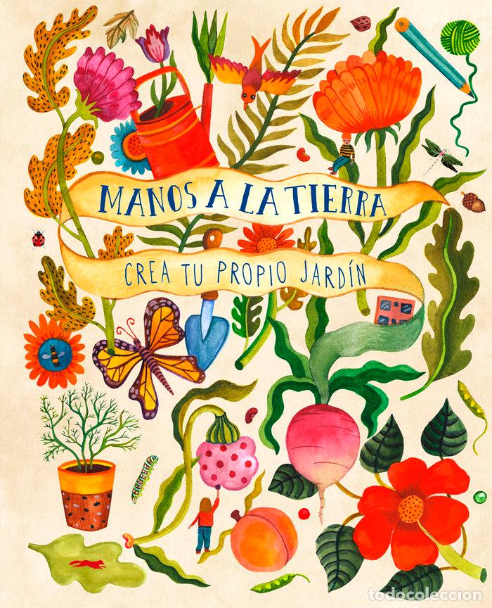 Libri: MANOS A LA TIERRA - BRADLEY, KIRSTEN