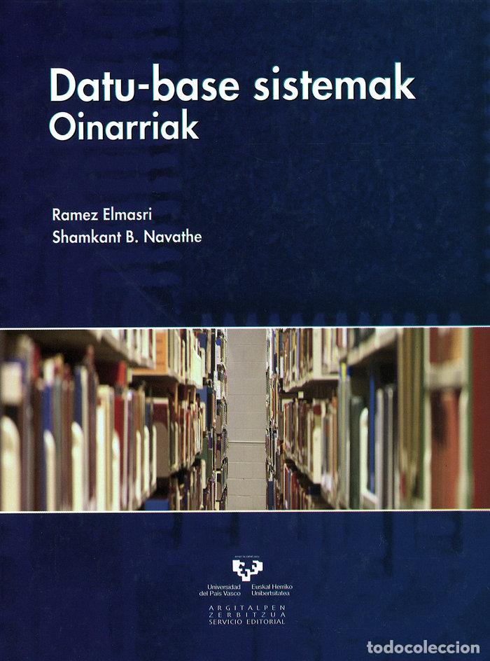 Libri: DATU-BASE SISTEMAK. OINARRIAK - ELMASRI, RAMEZ