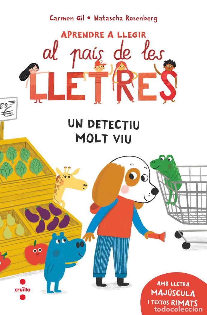 Libri: APRENDRE A LLEGIR 3 UN DETECTIU MOLT VIU - GIL MARTINEZ, CARMEN