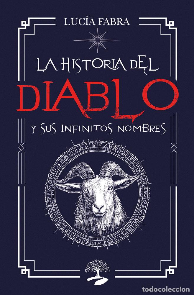 B&uuml;cher: LA HISTORIA DEL DIABLO Y SUS INFINITOS NOMBRES - FABRA, LUCIA