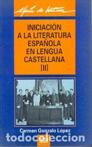 Livres: INIC.LITERATURA LENGUA CASTELLANA II GL - GONZALO LOPEZ, C.