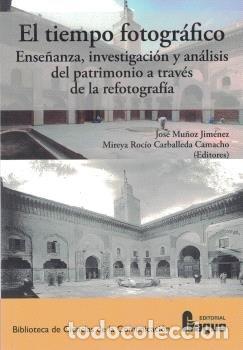 Livres: EL TIEMPO FOTOGRAFICO ENSE&Ntilde;ANZA INVESTIGACION Y ANALISIS D - MU&Ntilde;OZ JIMENEZ, JOSE