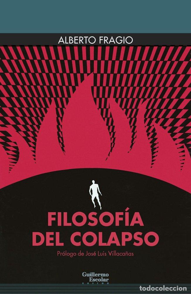 Livres: FILOSOFIA DEL COLAPSO - FRAGIO, ALBERTO