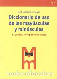 Livres: DIC.DE USO DE LAS MAYUSCULAS Y MINUSCULAS - MARTINEZ DE SOUSA, JOSE