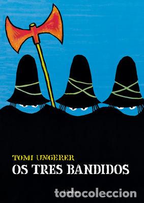 Libros: OS TRES BANDIDOS - UNGERER, TOMI