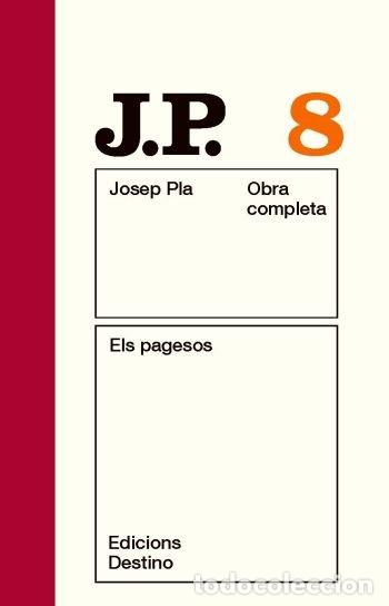 Libros: ELS PAGESOS - JOSEP PLA