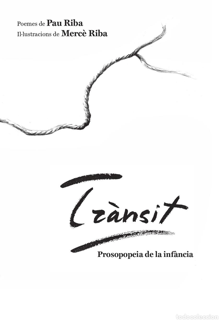 Libros: TR&Agrave;NSIT - Riba Romeva, Pau