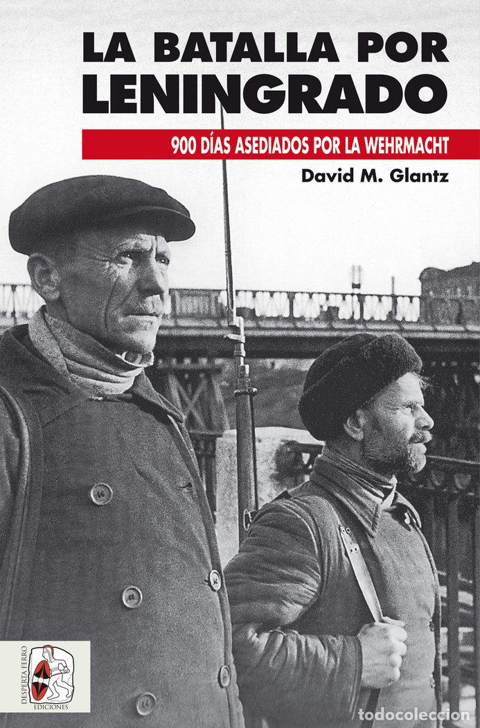 books: BATALLA POR LENINGRADO,LA - GLANTZ, DAVID M.