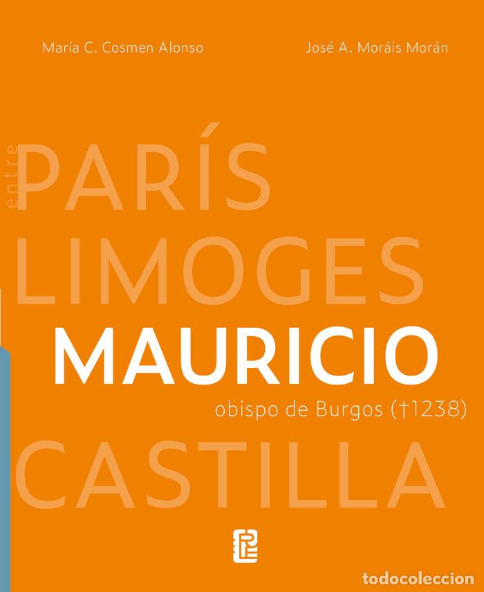 Livros: MAURICIO OBISPO DE BURGOS ENTRE PARIS LIM - COSMEN ALONSO, MARIA CONCEPCION
