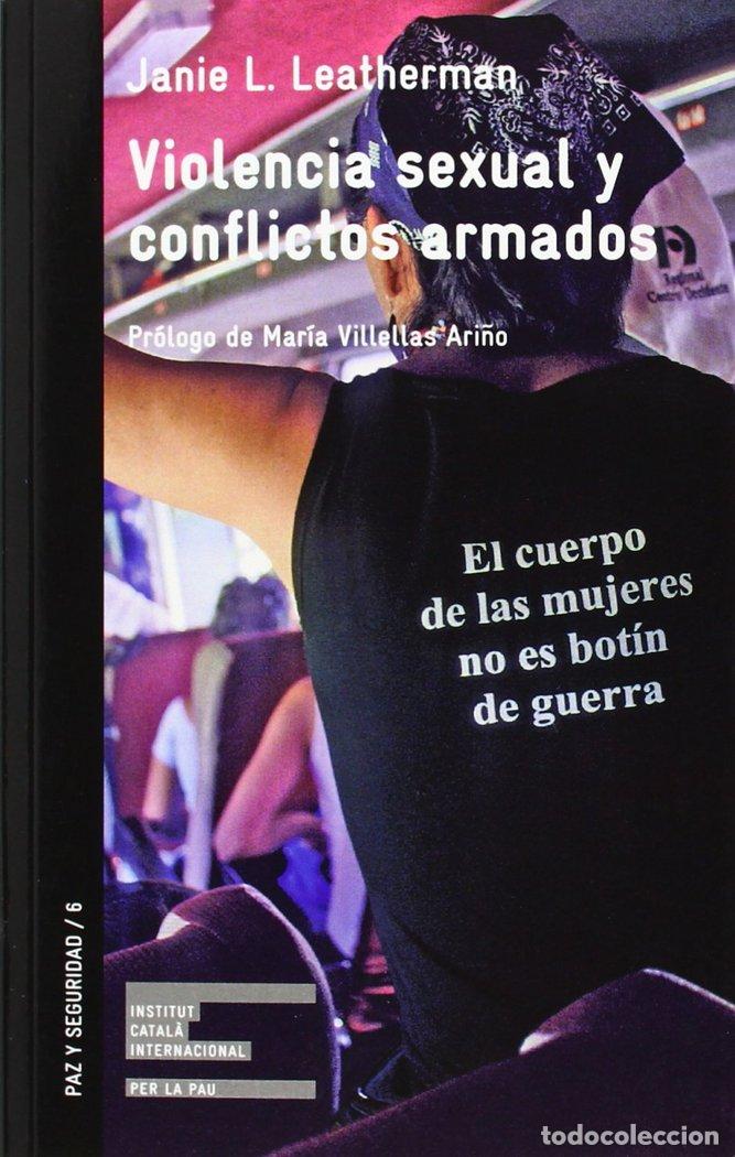 Livros: VIOLENCIA SEXUAL Y CONFLICTOS ARMADOS - LEATHERMAN, JANIE L