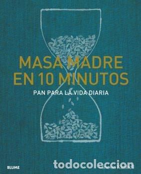 Livros: MASA MADRE EN 10 MINUTOS - KIMBELL, VANESSA