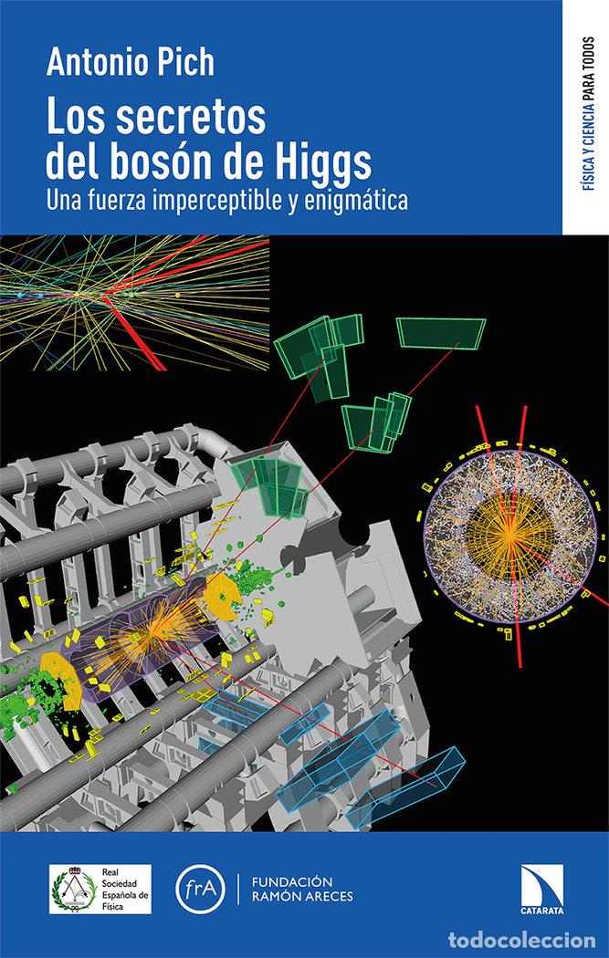B&uuml;cher: SECRETOS DEL BOSON DE HIGGS,LOS - PICH ZARDOYA, ANTONIO