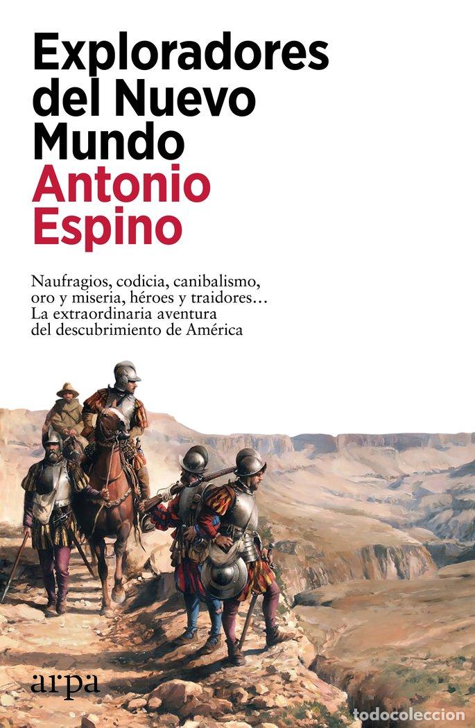 B&uuml;cher: EXPLORADORES DEL NUEVO MUNDO - ESPINO, ANTONIO