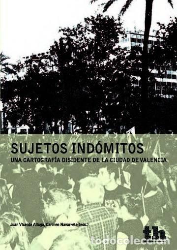 B&uuml;cher: SUJETOS INDOMITOS - ALIAGA, JUAN VICENTE