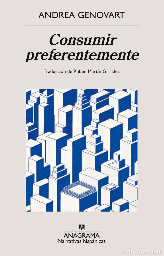 Libros: CONSUMIR PREFERENTEMENTE - GENOVART, ANDREA