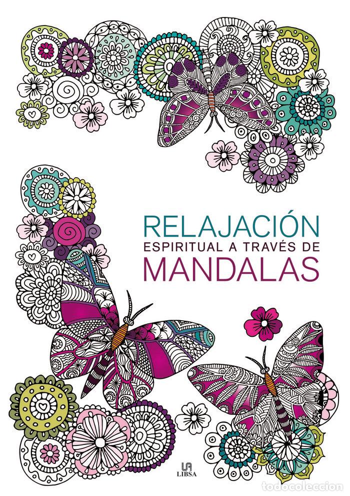 Libros: RELAJACION ESPIRITUAL A TRAVES DE MANDALAS - AA.VV.