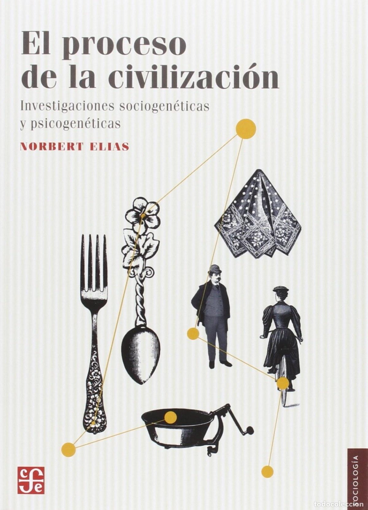 Livres: PROCESO DE CIVILIZACI&Oacute;N - ELIAS, NORBERT