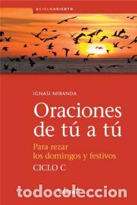 Livres: ORACIONES DE TU A TU CICLO C - MIRANDA GIMENEZ RICO, IGNASI